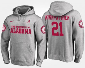 Mens Dre Kirkpatrick Gray Alabama Crimson Tide #21 Player Name and Number Hoodie 224262-414